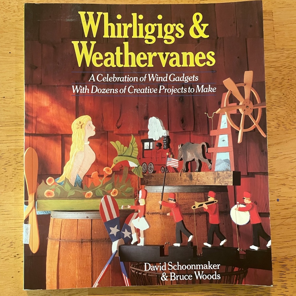 Whirligigs & Weathervanes book